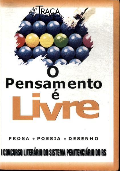 O Pensamento É Livre