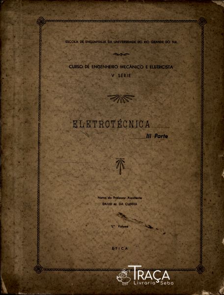 Eletrotécnica Parte 3 Vol 1