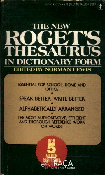 The New Rogets Thesaurus In Dictionary Form