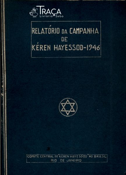 Relatório da Campanha de Kéren Hayessod - 1946