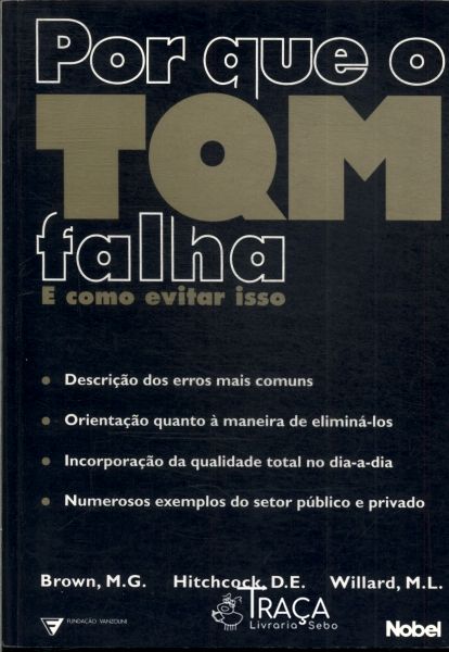 Por Que o Tqm Falha e Como Evitar Isso