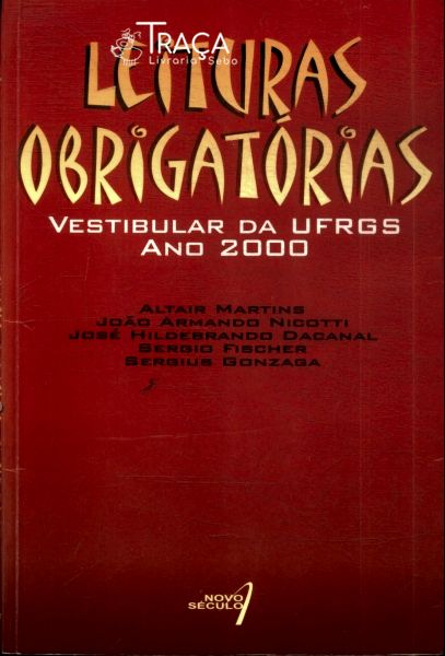 Leituras Obrigatórias: Vestibular da Ufrgs Ano 2000