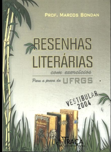 Resenhas Literárias: Vestibular 2004