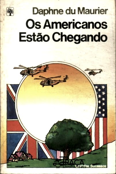 Os Americanos Estão Chegando