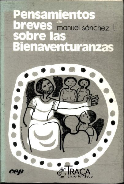 Pensamientos Breves Sobre Las Bienaventuranzas