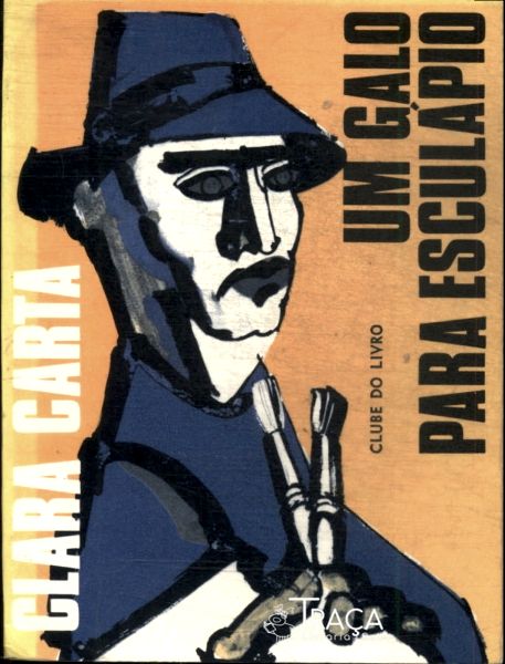 Um Galo Para Esculápio