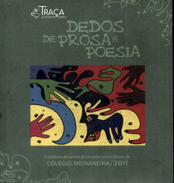 Dedos de Prosa e Poesia