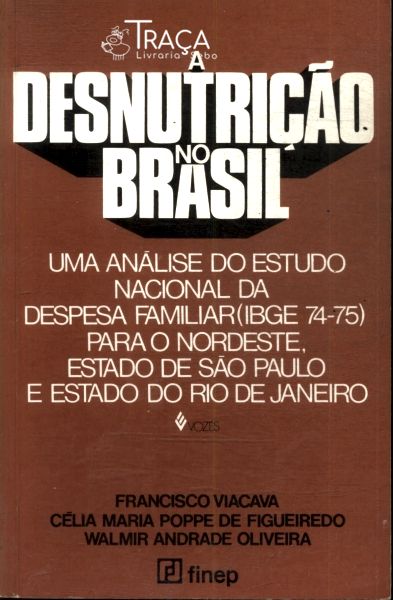 A Desnutrição No Brasil