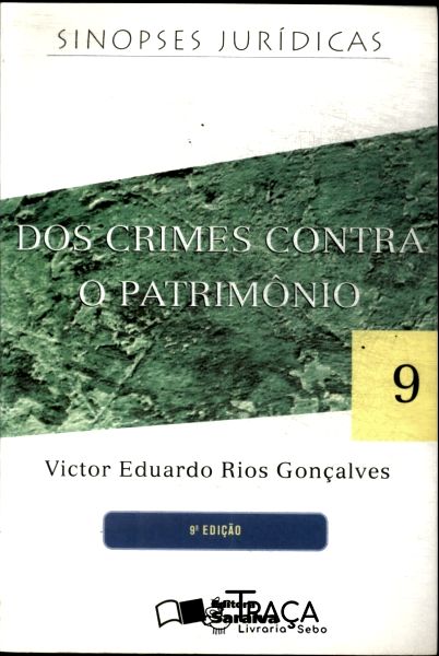 Dos Crimes Contra o Patrimônio