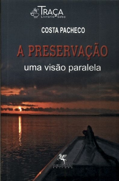 A Preservação