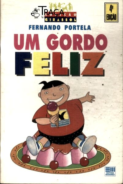 Um Gordo Feliz