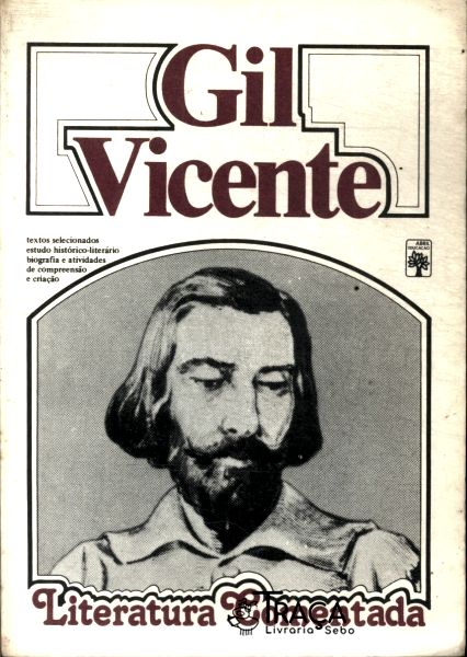 Literatura Comentada: Gil Vicente