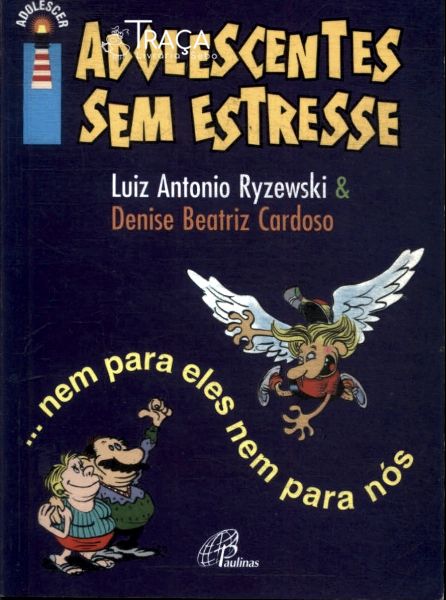 Adolescentes sem Estresse