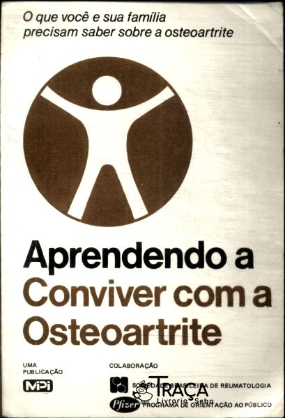 Aprendendo a Viver com a Osteoartrite