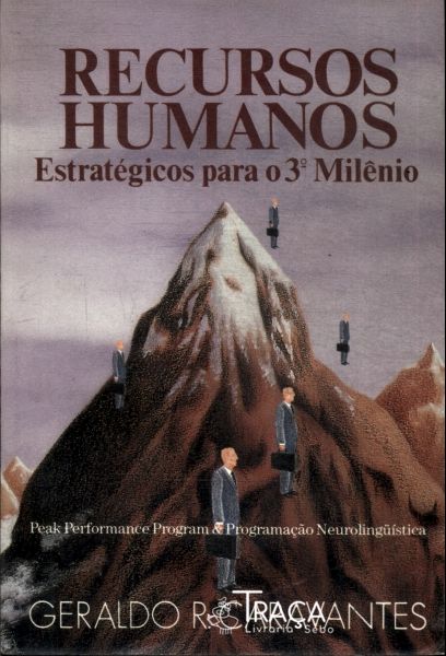 Recursos Humanos Estratégicos para o 3° Milênio