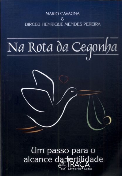 Na Rota da Cegonha