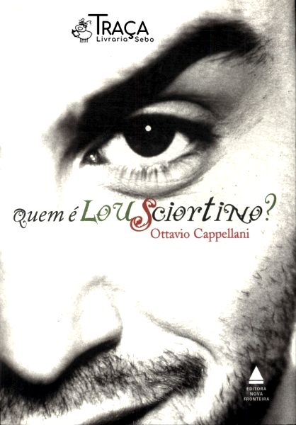 Quem É Lou Sciortino?