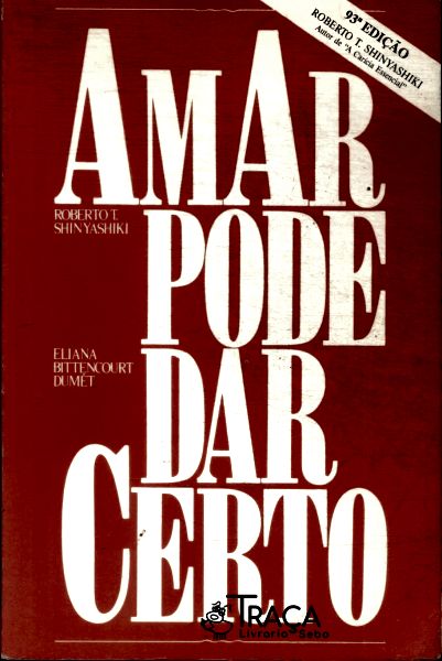Amar Pode Dar Certo
