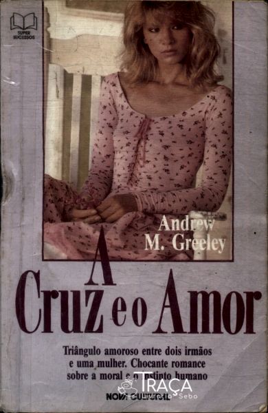 A Cruz e o Amor