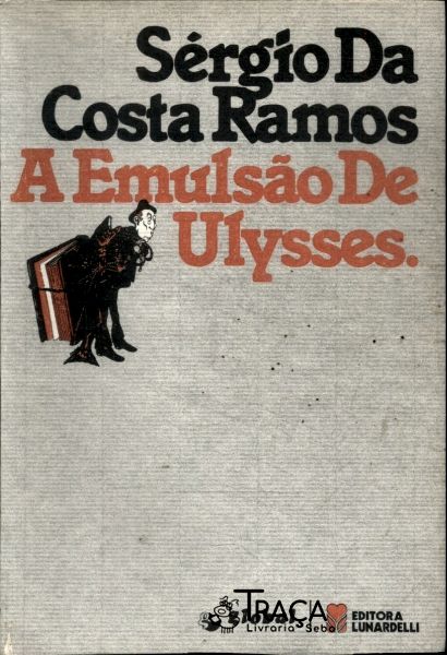 A Emulsão de Ulysses