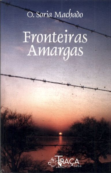 Fronteiras Amargas