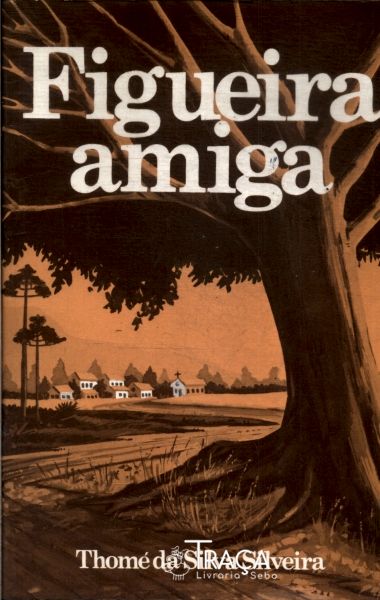 Figueira Amiga