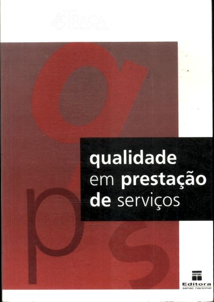 Qualidade em Prestação de Serviços