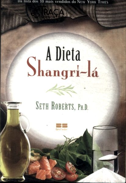 A Dieta Shangrí-lá
