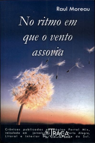 No Ritmo em Que o Vento Assovia