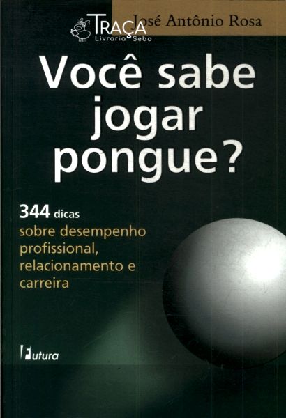 Você Sabe Jogar Pongue?