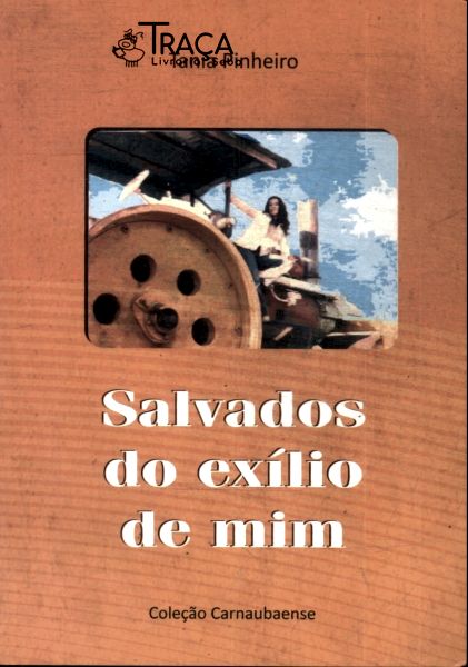 Salvados Do Exílio De Mim