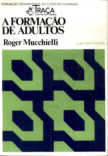 A Formação de Adultos
