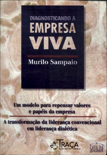 Diagnosticando a Empresa Viva