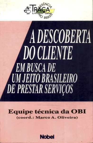 A Descoberta do Cliente