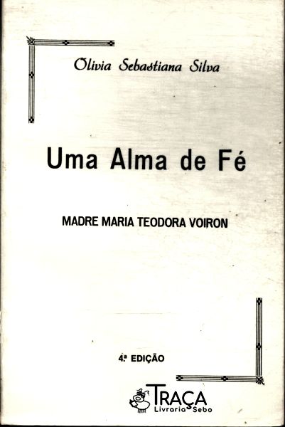 Uma Alma de Fé