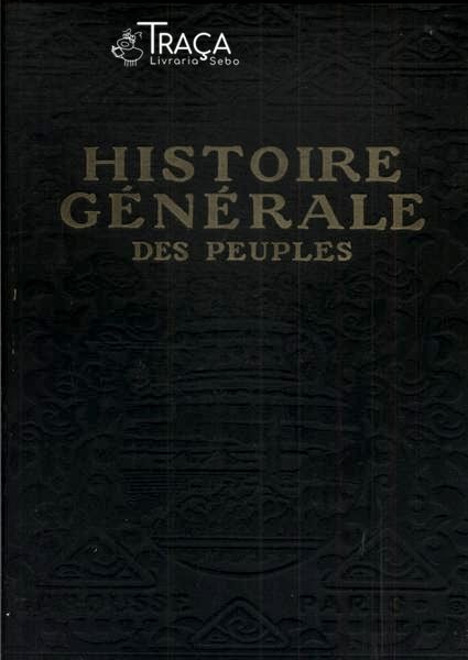 Histoire Genérale Des Peuples Vol 3
