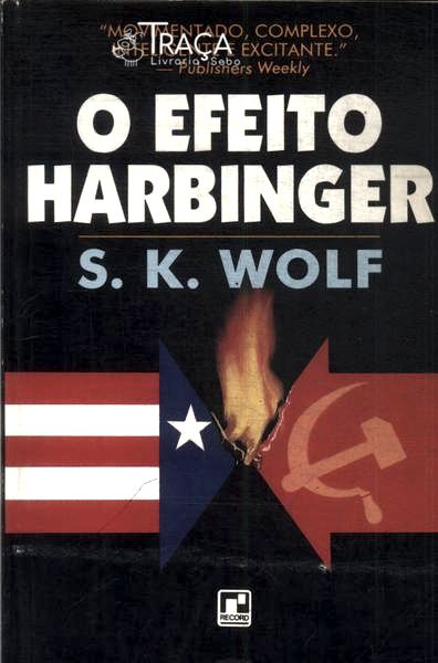 O Efeito Harbinger