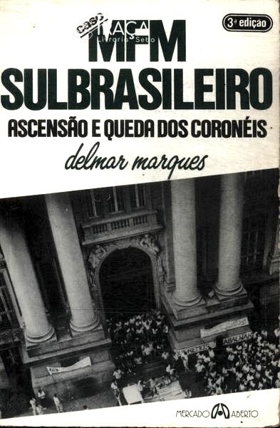 Caso Mfm Sulbrasileiro