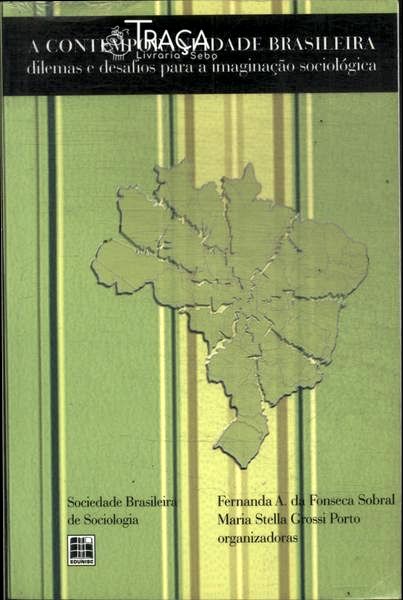 A Contemporaneidade Brasileira