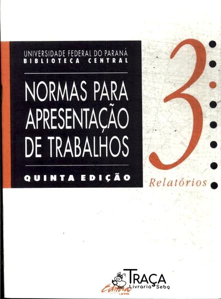 Normas para Apresentação de Trabalhos Vol 3