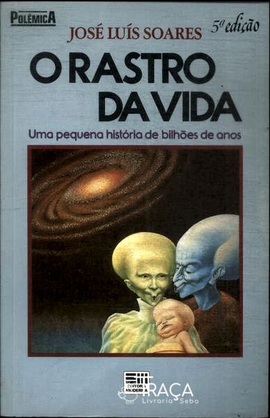 O Rastro da Vida