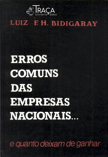 Erros Comuns das Empresas Nacionais...
