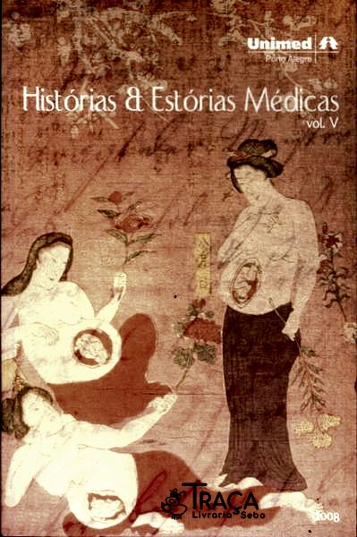 História e Estória Médicas Vol 5
