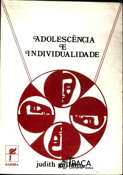 Adolescência e Individualidade