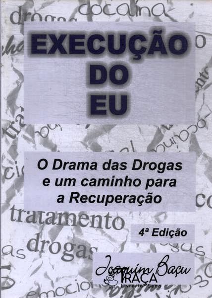 Execução do Eu