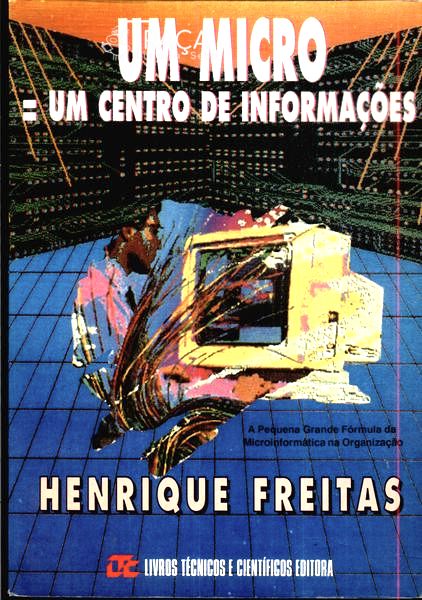 Um Micro = Um Centro de Informações