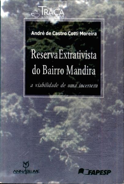 Reserva Extrativista do Bairro Mandira