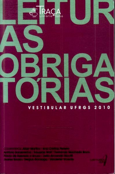 Leituras Obrigatória Vestibular Ufrgs 2010