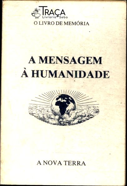A Mensagem À Humanidade Vol 2