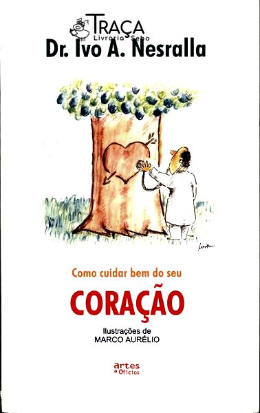 Como Cuidar Bem do Seu Coração